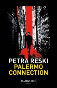 Petra Reski Palermo Connection italiano | Dark Side | Fazi Editore
