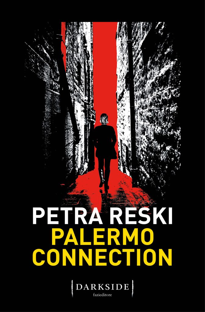 Petra Reski Palermo Connection italiano | Dark Side | Fazi Editore